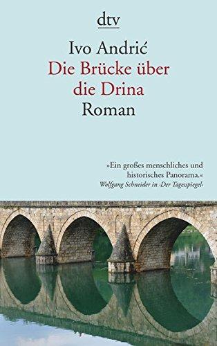 Ivo Andric Buch Die Brücke über die Drina